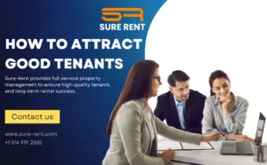 Attracting Good Tenants: The Benefits of Hiring Sure-Rent